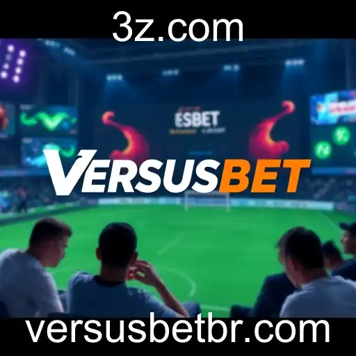 A Ascensão da Versusbet no Cenário Digital